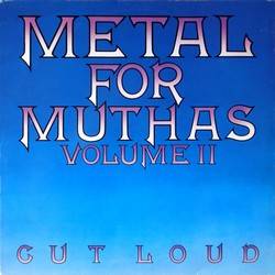 Compilations : Metal for Muthas Volume II